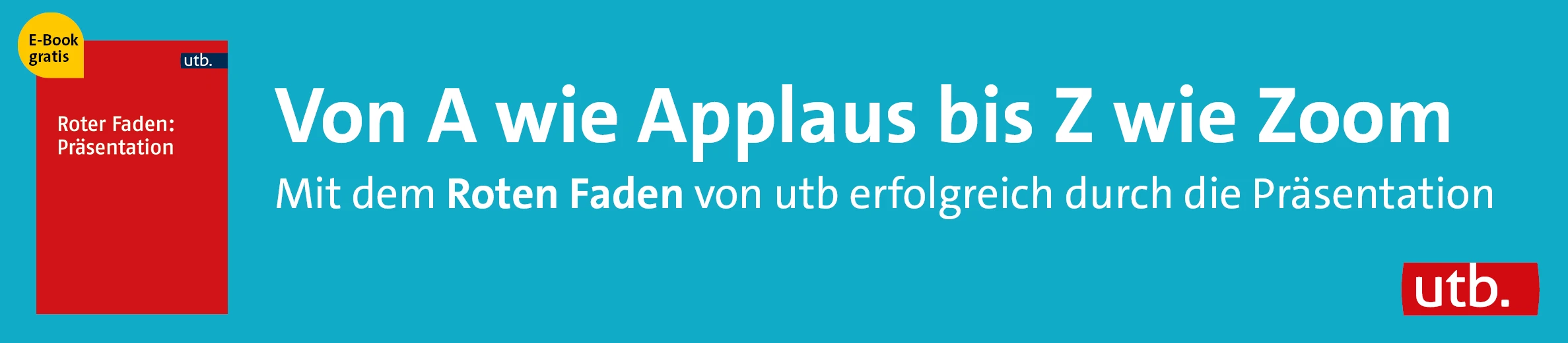 Banner utb Semester Aktion ebook Präsentation. Überzeugend vortragen im Studium