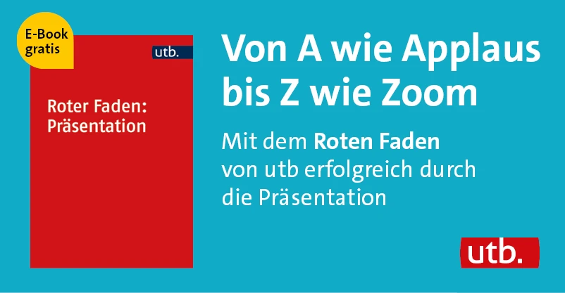 Banner utb Semester Aktion ebook Präsentation. Überzeugend vortragen im Studium